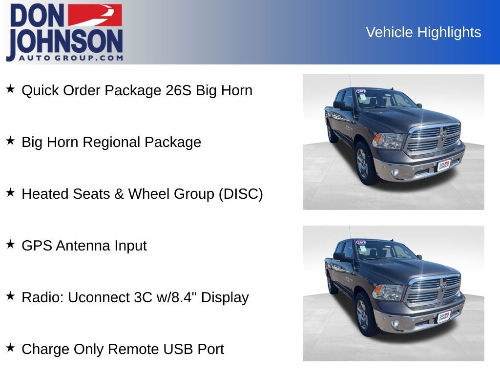 2017 RAM 1500 Big Horn Crew Cab 4x4 5'7' Box